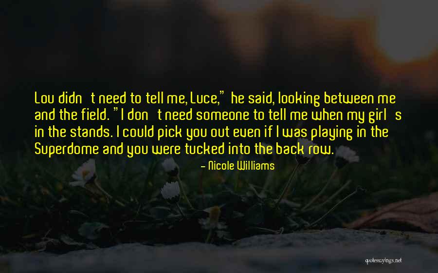 Staramic 747 Quotes By Nicole Williams Staramic 747 Quotes By Nicole Williams