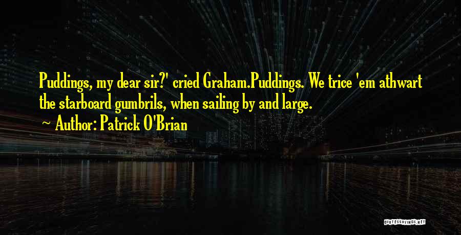 Starboard Quotes By Patrick O'Brian