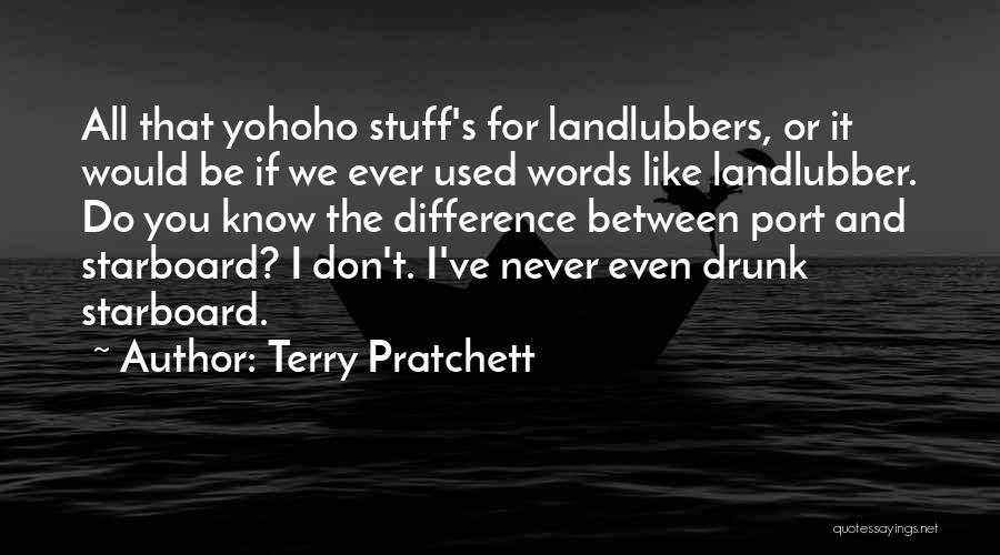 Starboard Quotes By Terry Pratchett