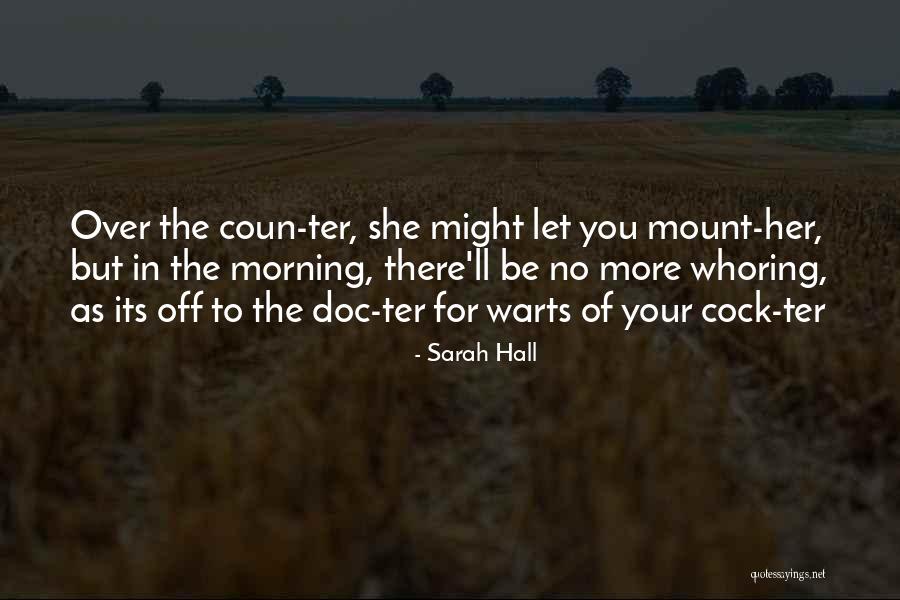 Starborn Quotes By Sarah Hall Starborn Quotes By Sarah Hall