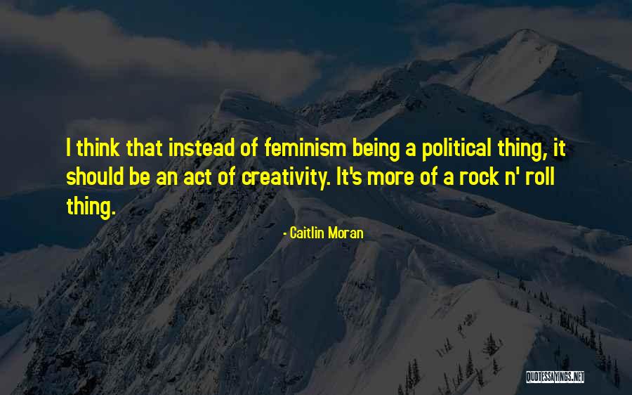 Starbound Floran Quotes By Caitlin Moran Starbound Floran Quotes By Caitlin Moran