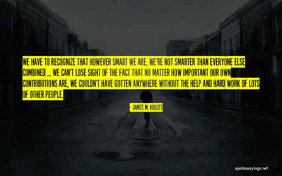 Starbright Quotes By James M. Kouzes Starbright Quotes By James M. Kouzes
