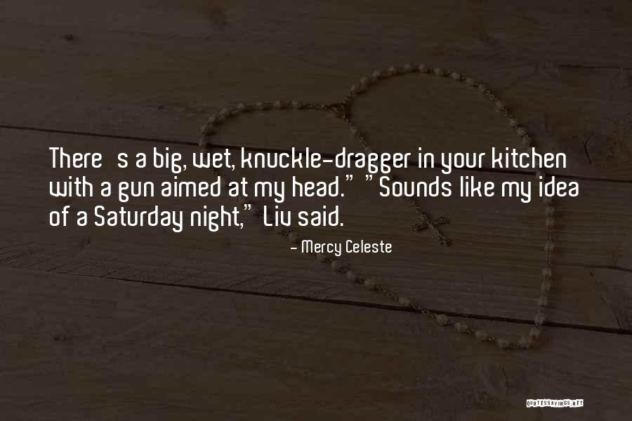 Starbrook Airlines Quotes By Mercy Celeste Starbrook Airlines Quotes By Mercy Celeste