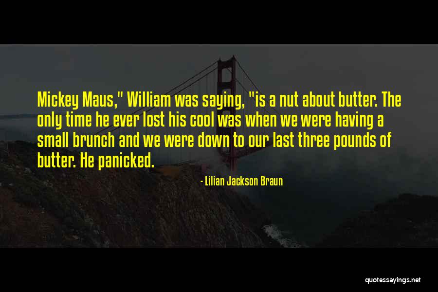 Starbuck Cup Quotes By Lilian Jackson Braun Starbuck Cup Quotes By Lilian Jackson Braun
