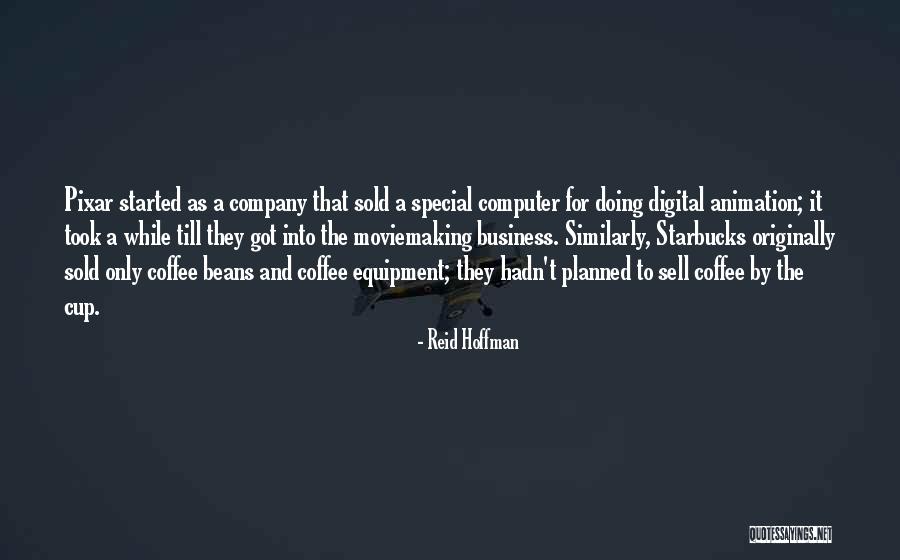 Starbucks Coffee Quotes By Reid Hoffman Starbucks Coffee Quotes By Reid Hoffman