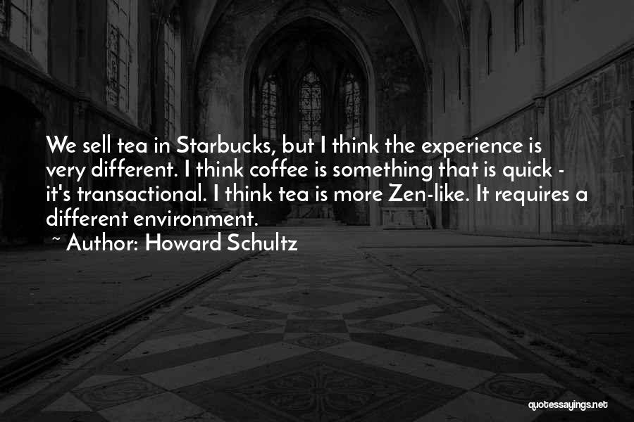 Starbucks Howard Schultz Quotes By Howard Schultz