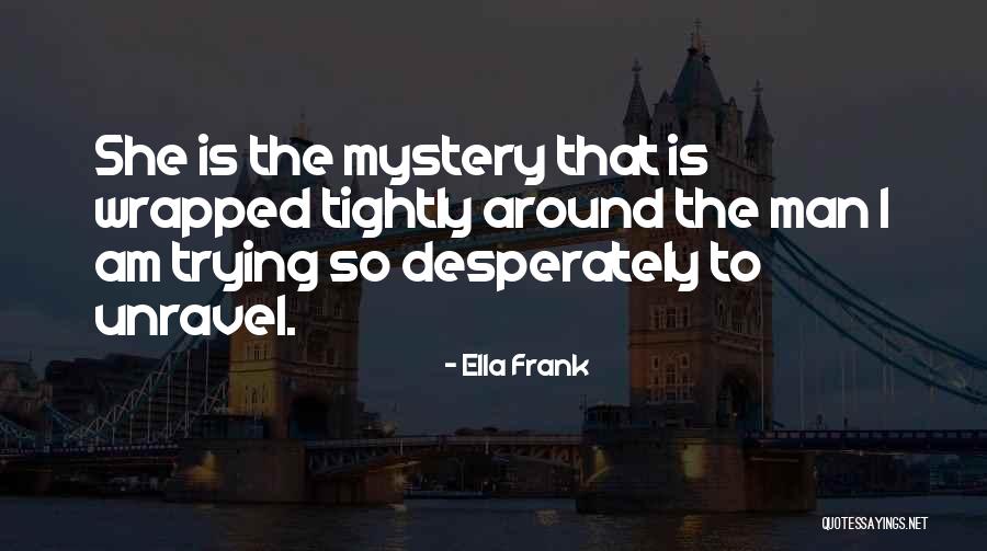 Starbursts Around Lights Quotes By Ella Frank Starbursts Around Lights Quotes By Ella Frank