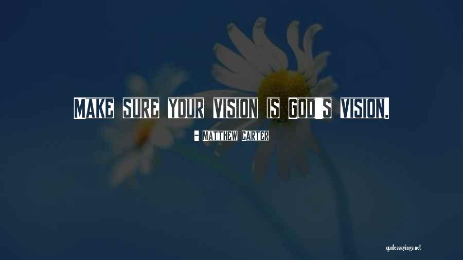 Starbursts In Vision Quotes By Matthew Carter Starbursts In Vision Quotes By Matthew Carter