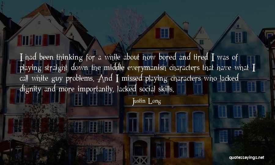 Starcevic Prezime Quotes By Justin Long Starcevic Prezime Quotes By Justin Long
