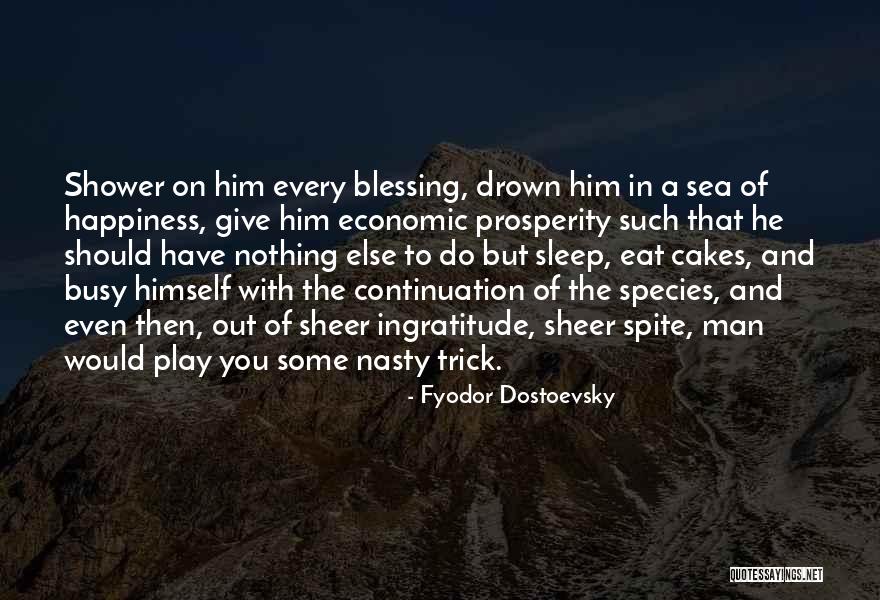 Starched Wrangler Quotes By Fyodor Dostoevsky Starched Wrangler Quotes By Fyodor Dostoevsky
