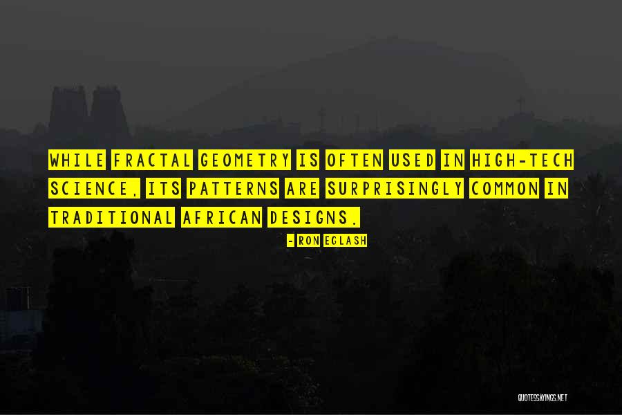 Starchem Quotes By Ron Eglash Starchem Quotes By Ron Eglash