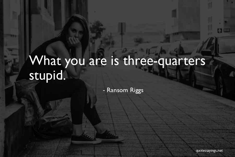 Starcher Hardware Quotes By Ransom Riggs Starcher Hardware Quotes By Ransom Riggs
