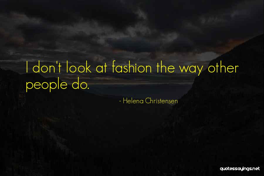 Starchiest Vegetables Quotes By Helena Christensen Starchiest Vegetables Quotes By Helena Christensen