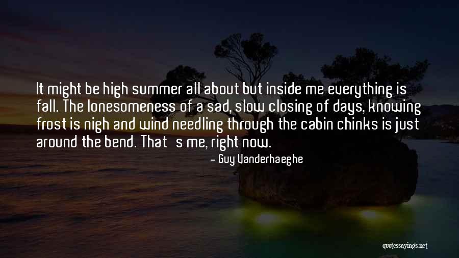 Starchuk Illinois Quotes By Guy Vanderhaeghe Starchuk Illinois Quotes By Guy Vanderhaeghe