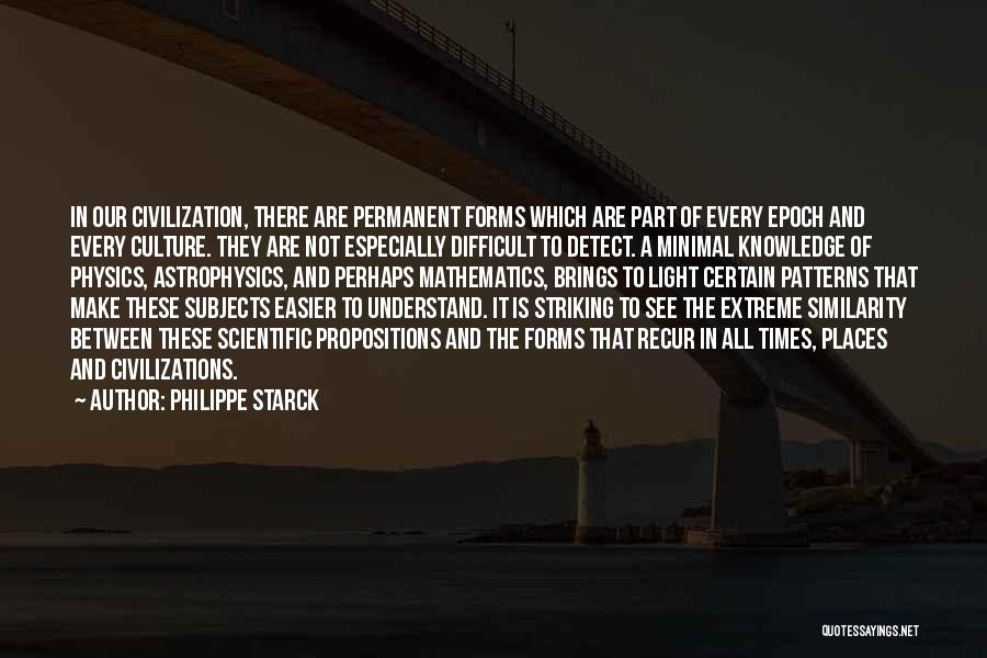 Starck Quotes By Philippe Starck