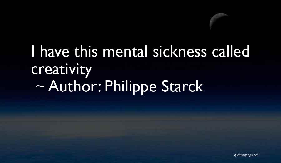 Starck Quotes By Philippe Starck