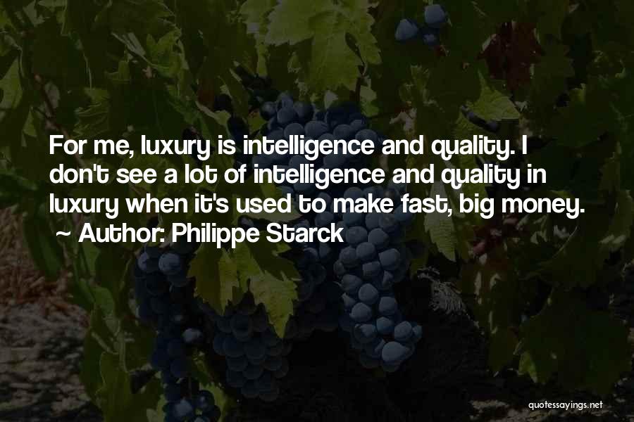 Starck Quotes By Philippe Starck