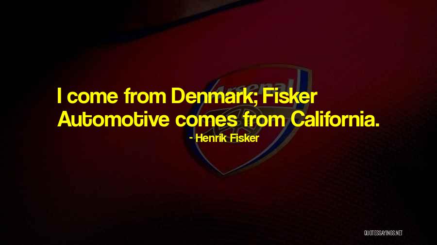 Starcke Abrasives Quotes By Henrik Fisker