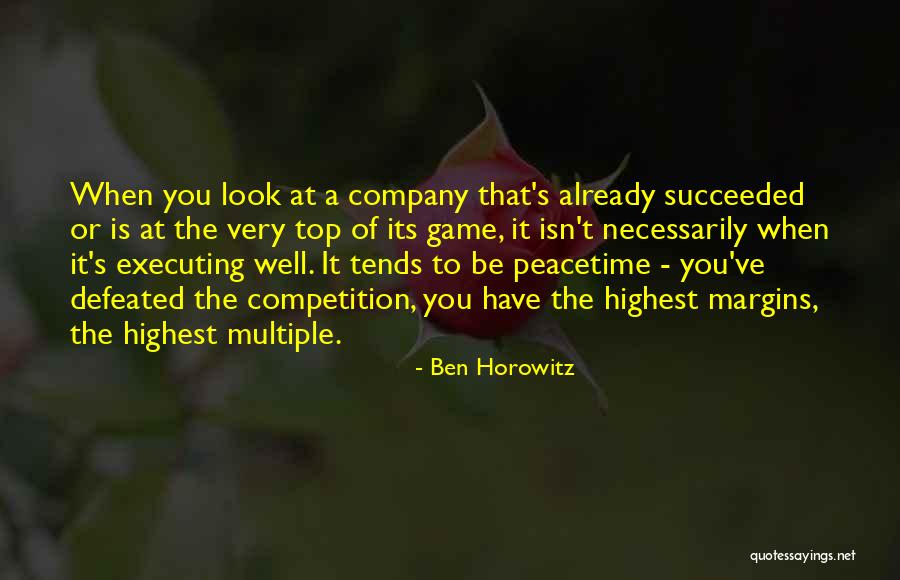 Starcke Dam Quotes By Ben Horowitz Starcke Dam Quotes By Ben Horowitz