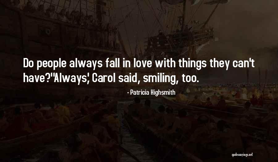 Starcrossed Quotes By Patricia Highsmith Starcrossed Quotes By Patricia Highsmith