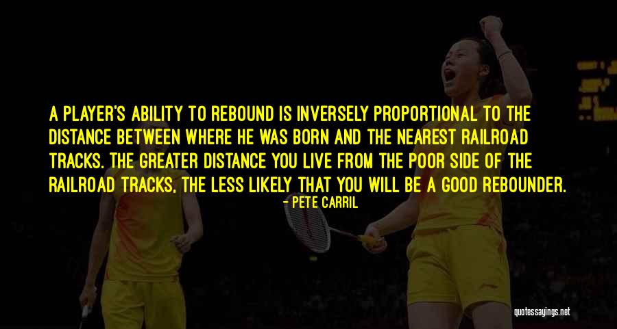 Starday Years Quotes By Pete Carril Starday Years Quotes By Pete Carril