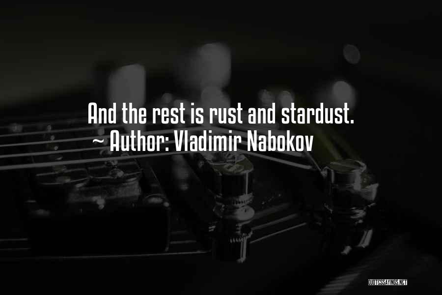 Stardust Quotes By Vladimir Nabokov
