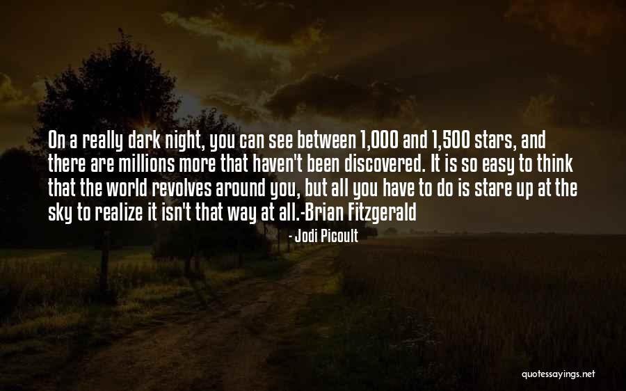 Stare At You Quotes By Jodi Picoult Stare At You Quotes By Jodi Picoult