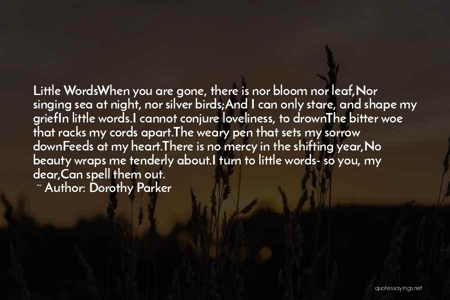 Stare Down Quotes By Dorothy Parker