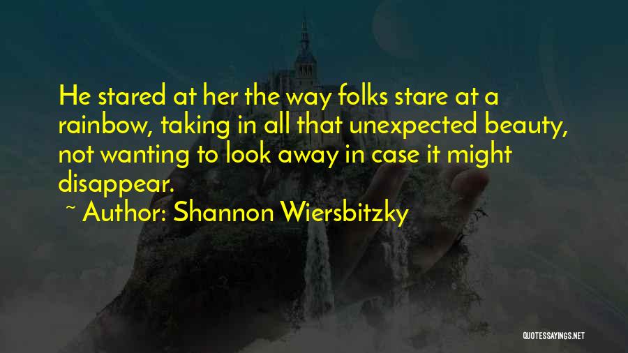 Stare Down Quotes By Shannon Wiersbitzky