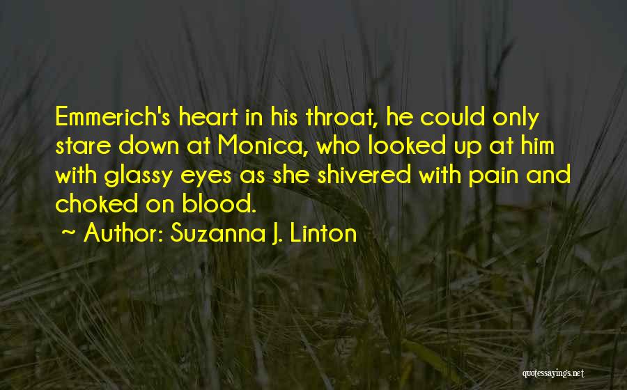 Stare Down Quotes By Suzanna J. Linton