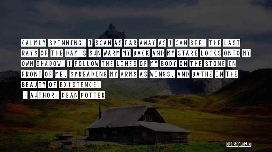 Stare Into The Sun Quotes By Dean Potter