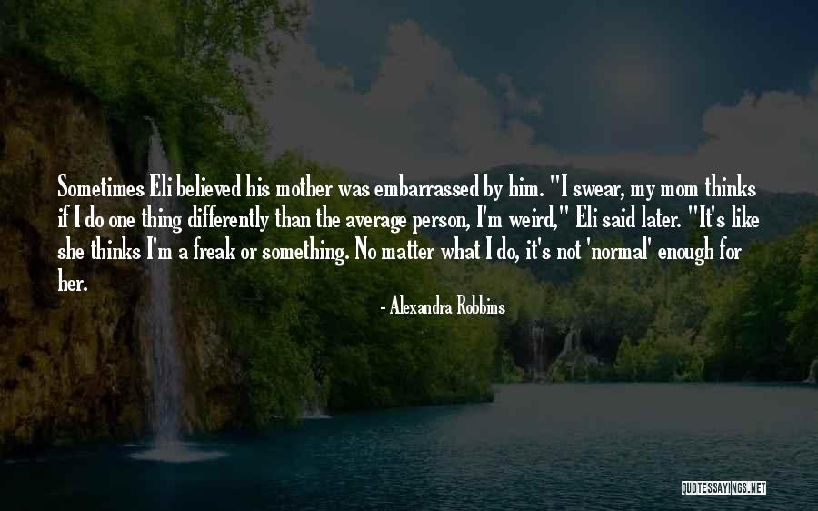 Starek Car Quotes By Alexandra Robbins Starek Car Quotes By Alexandra Robbins