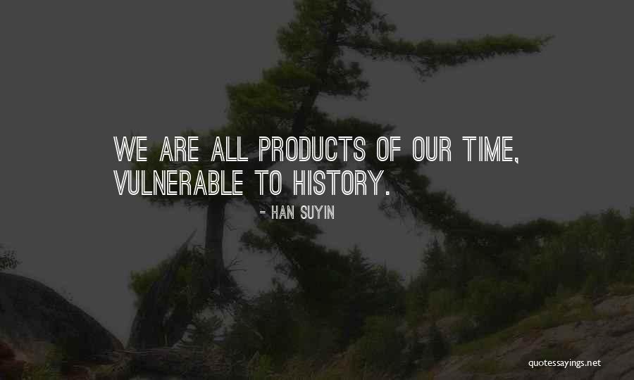 Starflower Essentials Quotes By Han Suyin Starflower Essentials Quotes By Han Suyin