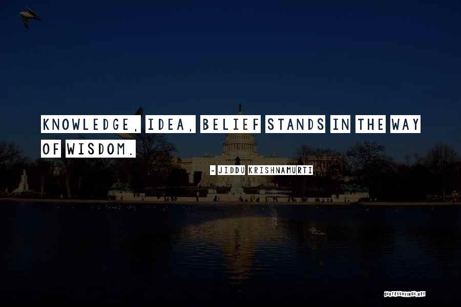 Starflower Essentials Quotes By Jiddu Krishnamurti Starflower Essentials Quotes By Jiddu Krishnamurti