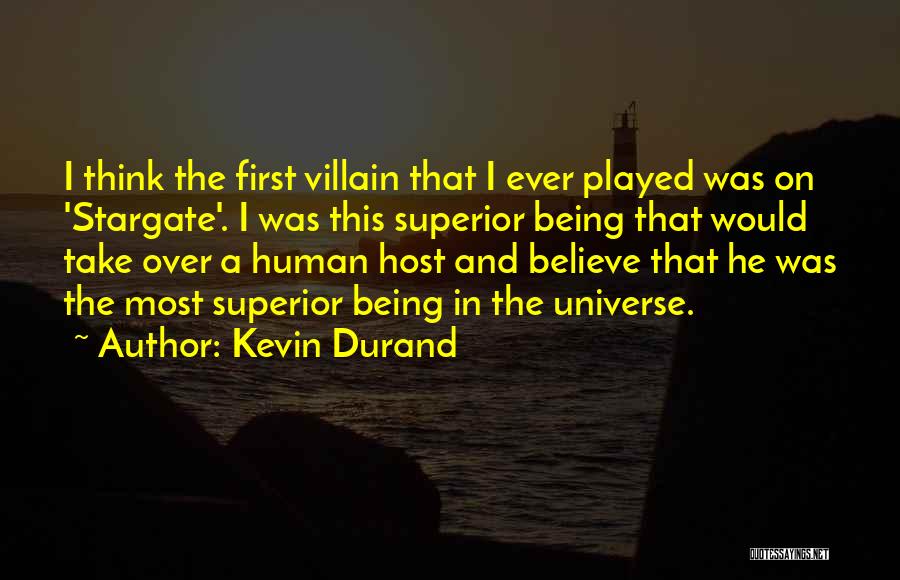 Stargate Universe Quotes By Kevin Durand