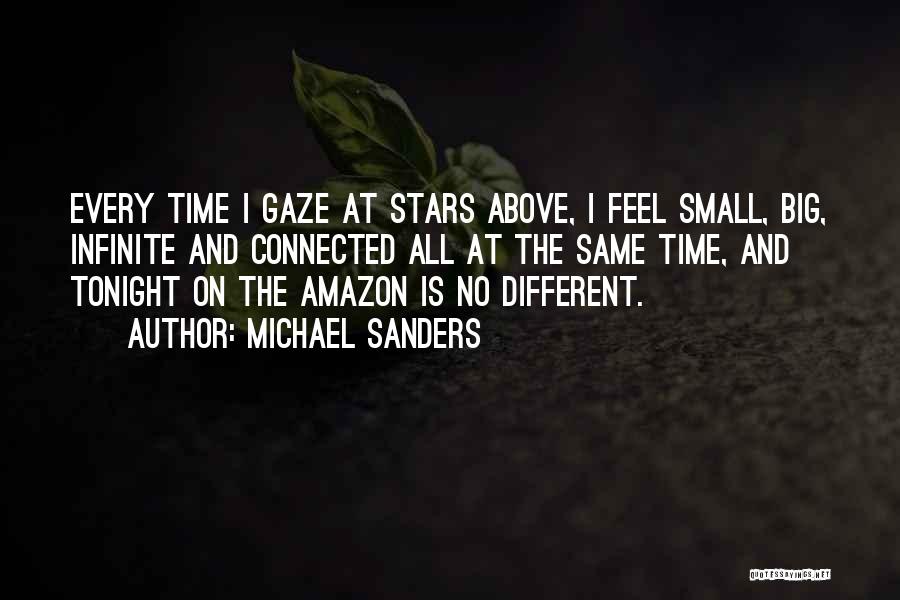 Stargazing And Love Quotes By Michael Sanders