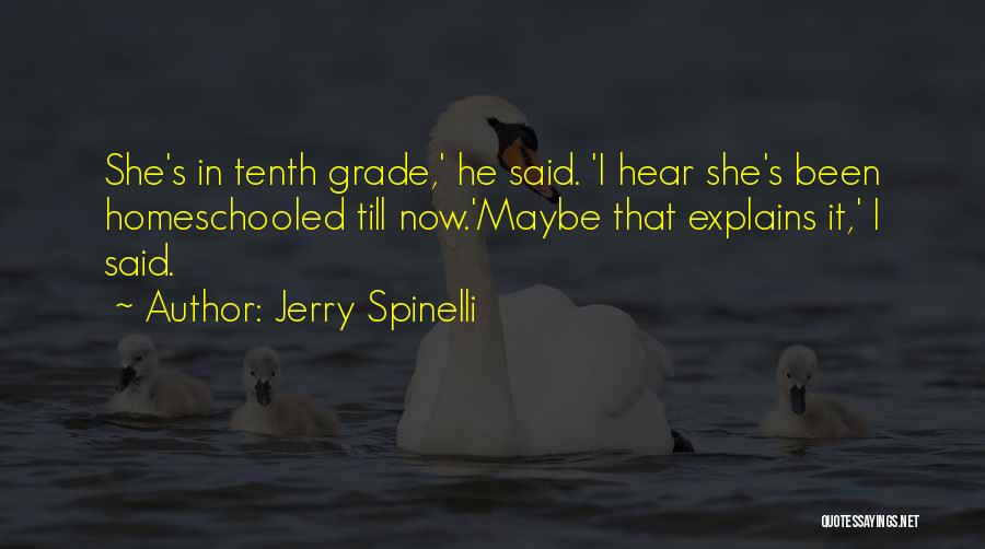 Stargirl Quotes By Jerry Spinelli