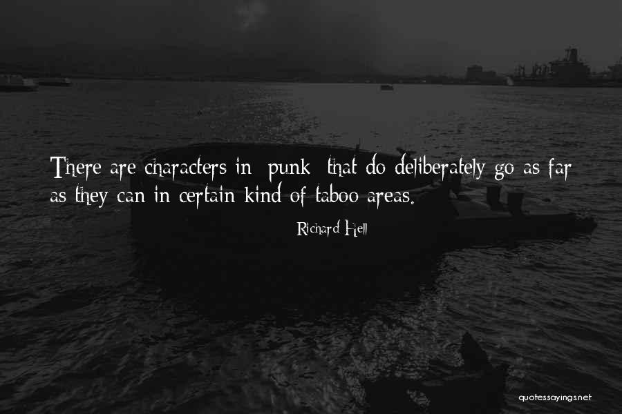 Starices Quotes By Richard Hell Starices Quotes By Richard Hell