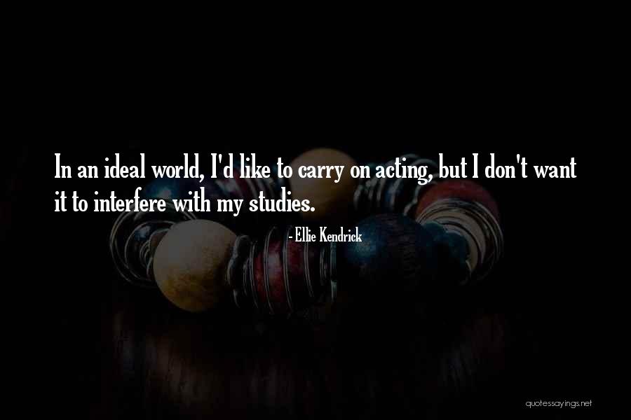 Starich Greenstein Quotes By Ellie Kendrick Starich Greenstein Quotes By Ellie Kendrick