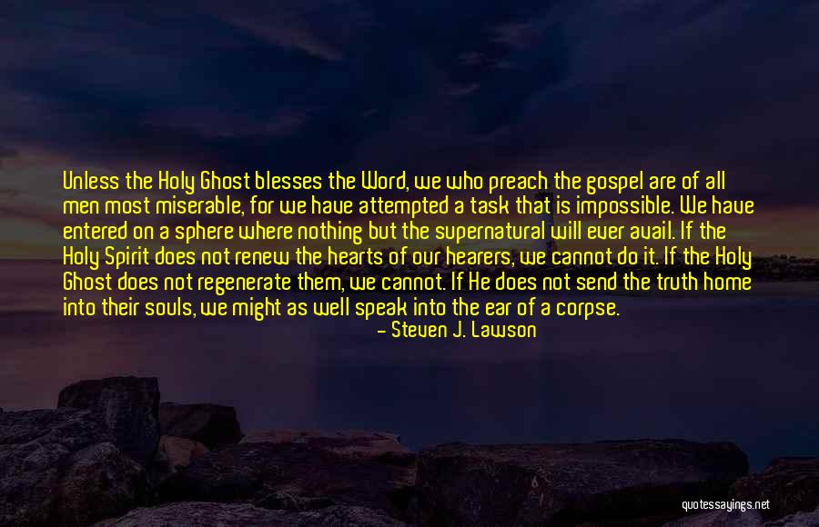Staricha Quotes By Steven J. Lawson Staricha Quotes By Steven J. Lawson