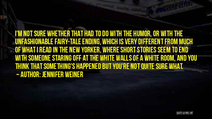 Staring At Someone Quotes By Jennifer Weiner