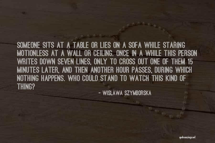 Staring At Someone Quotes By Wislawa Szymborska Staring At Someone Quotes By Wislawa Szymborska
