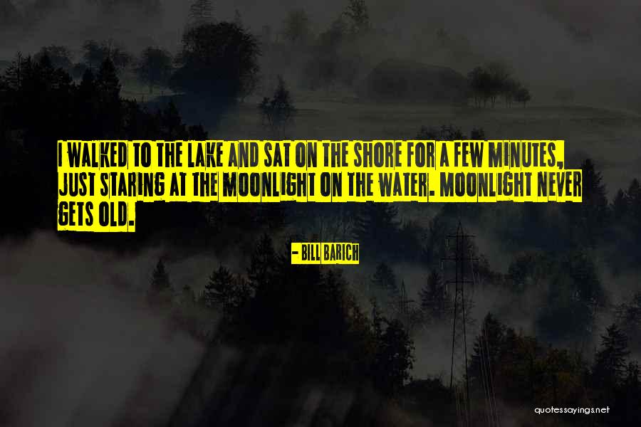 Staring At The Sea Quotes By Bill Barich Staring At The Sea Quotes By Bill Barich