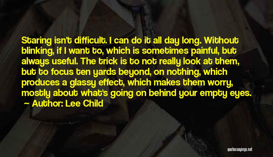Staring Contest Quotes By Lee Child
