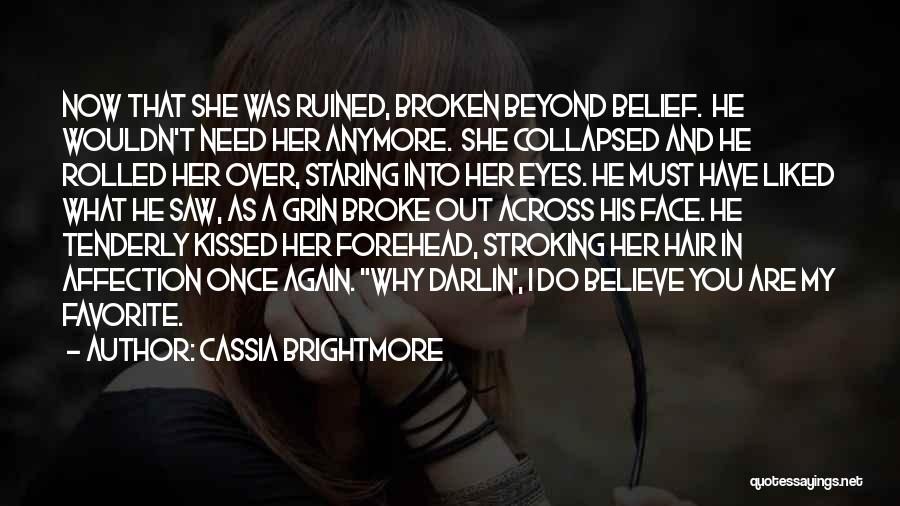 Staring Into His Eyes Quotes By Cassia Brightmore