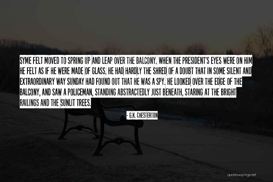 Staring Into Someone's Eyes Quotes By G.K. Chesterton