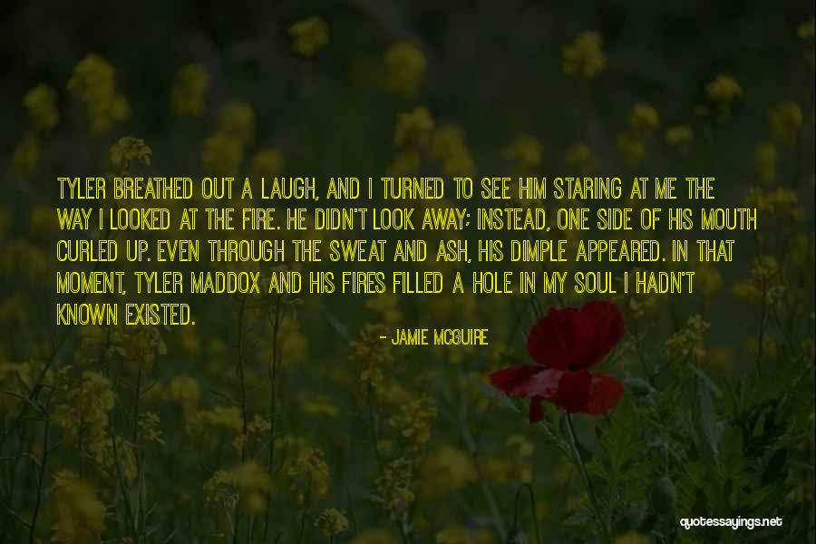 Staring Into Your Soul Quotes By Jamie McGuire Staring Into Your Soul Quotes By Jamie McGuire