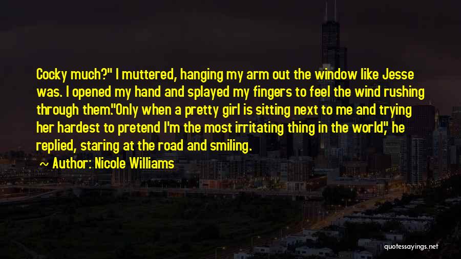 Staring Out The Window Quotes By Nicole Williams