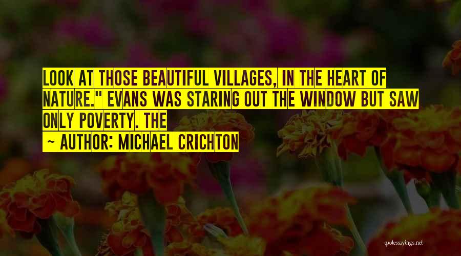 Staring Out Window Quotes By Michael Crichton