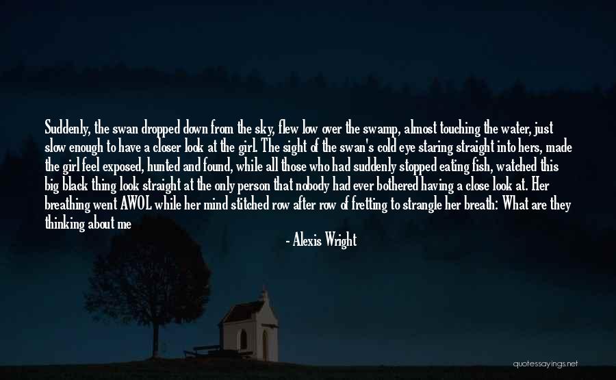 Staring Sky Quotes By Alexis Wright Staring Sky Quotes By Alexis Wright